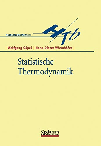 Statistische Thermodynamik [Paperback]