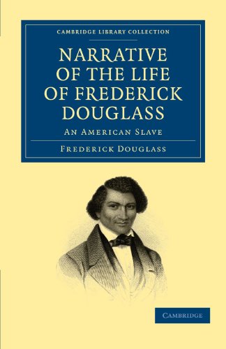 Narrative of the Life of Frederick Douglass An American Slave [Paperback]