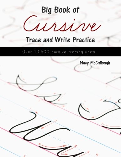 Big Book Of Cursive Trace And Write Practice [Paperback]