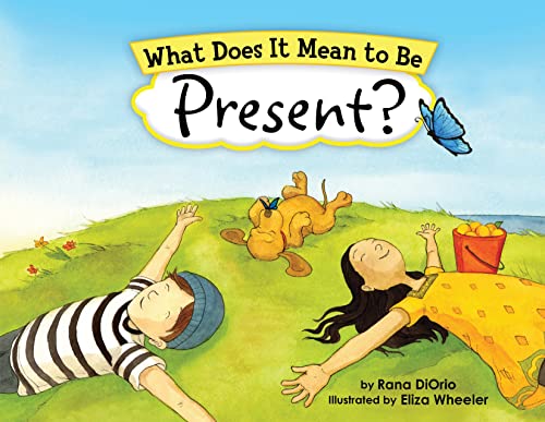 What Does It Mean to Be Present [Paperback]