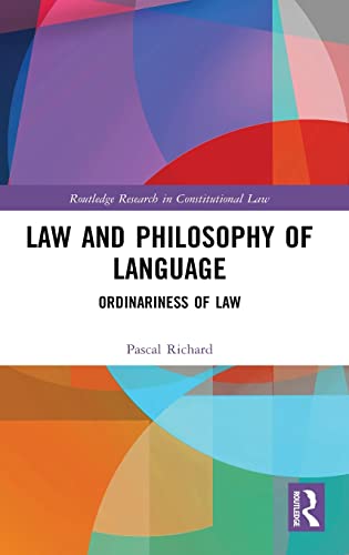 Law and Philosophy of Language: Ordinariness