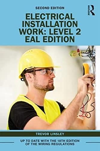 Electrical Installation Work: Level 2: EAL Edition [Paperback]