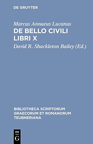 De Bello Civili Libri X [Hardcover]