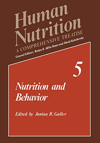 Nutrition and Behavior [Paperback]