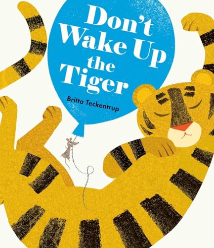 Don't Wake Up the Tiger [Hardcover]