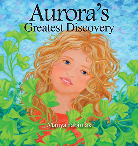 Aurora's Greatest Discovery [Hardcover]