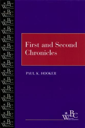 First And Second Chronicles (westminster Bible Companion) [Paperback]