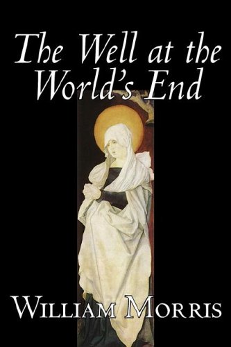 The Well At The World's End [Hardcover]