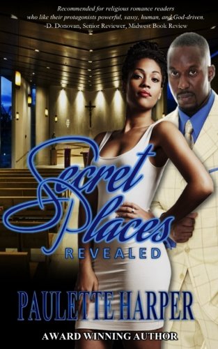 Secret Places Revealed [Paperback]
