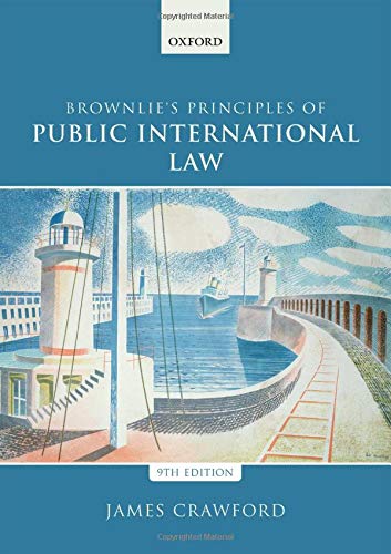Brownlie's Principles of Public International Law [Paperback]