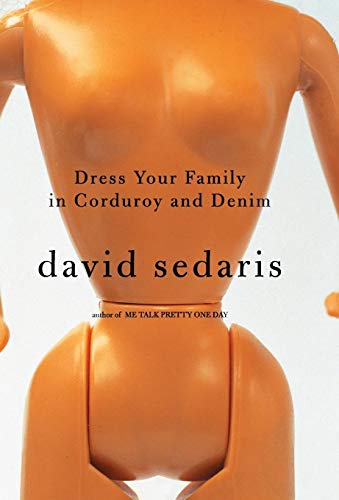 Dress Your Family in Corduroy and Denim [Hardcover]