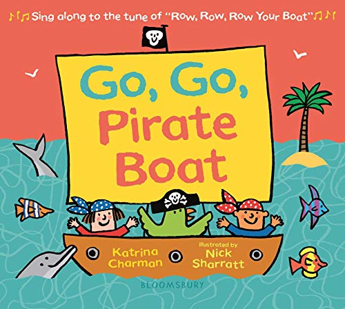 Go, Go, Pirate Boat [Board book]