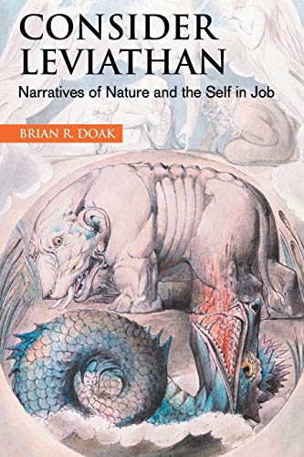 Consider Leviathan Narratives Of Nature And The Self In Job [Paperback]