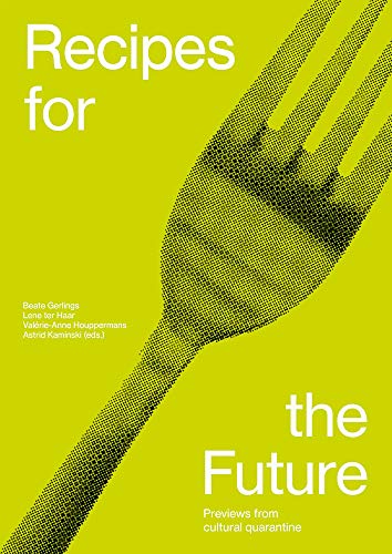 Recipes for the Future [Paperback]