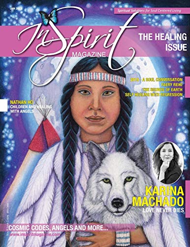 Inspirit Magazine January 2015 The Healing Issue [Paperback]