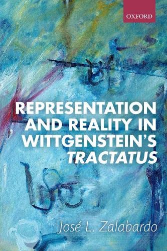 Representation and Reality in Wittgenstein's Tractatus [Paperback]