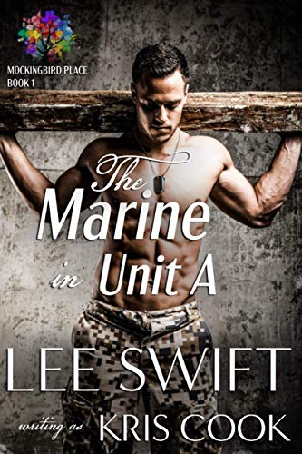The Marine In Unit A (mockingbird Place) [Paperback]