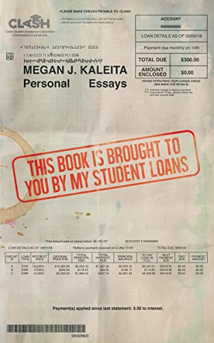 This Book is Brought to You by My Student Loans [Paperback]