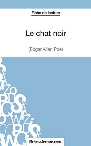 Le Chat Noir - Edgar Poe (Fiche De Lecture)