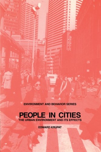 People in Cities The Urban Environment and its Effects [Paperback]