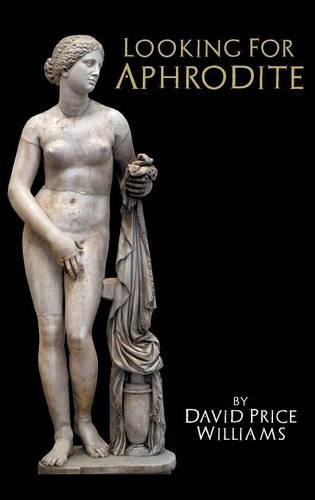 Looking For Aphrodite [Hardcover]