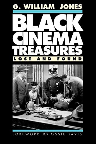 Black Cinema Treasures Lost And Found [Paperback]