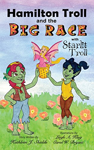 Hamilton Troll And The Big Race [Hardcover]