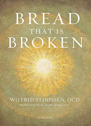 Bread That Is Broken [Paperback]