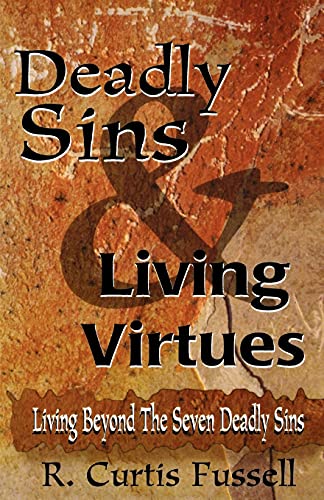 Deadly Sins And Living Virtues [Perfect Paperback]