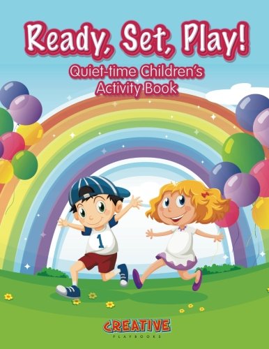 Ready, Set, Play Quiet-Time Children's Activity Book [Paperback]