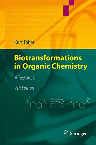 Biotransformations in Organic Chemistry A Textbook [Hardcover]