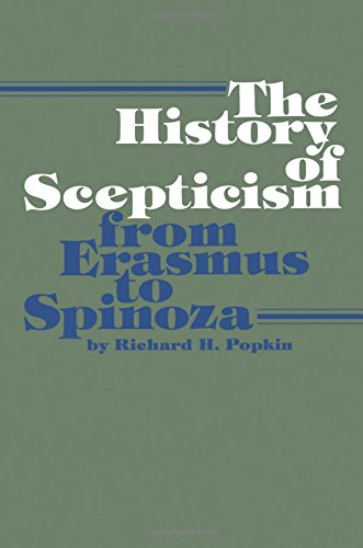 The History of Scepticism from Erasmus to Spinoza [Paperback]