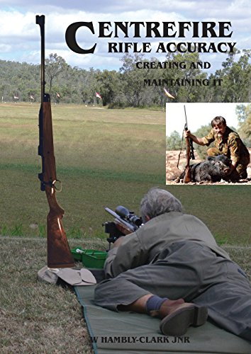 Centerfire Rifle Accuracy [Paperback]