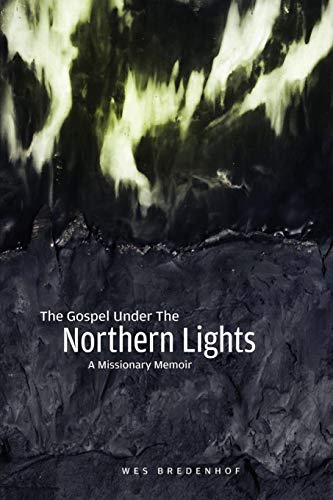 Gospel under the Northern Lights [Paperback]