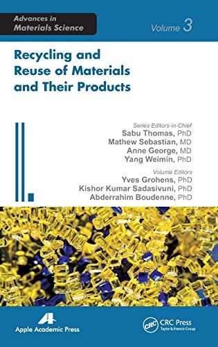 Recycling and Reuse of Materials and Their Products [Hardcover]