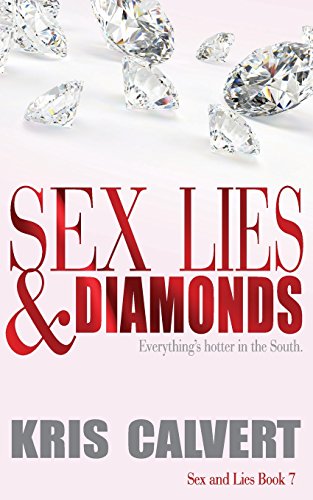 Sex, Lies and Diamonds [Paperback]