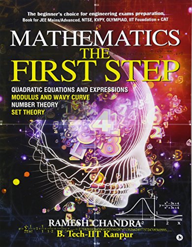 Mathematics the First Step  The Beginner's Choice for Engineering Exams Prepara [Paperback]