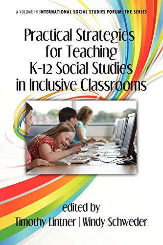 Practical Strategies For Teaching K-12 Social Studies In Inclusive Classrooms (i [Paperback]