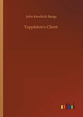 Toppleton's Client