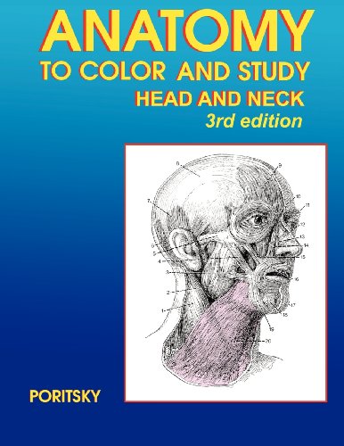 Anatomy To Color And Study Head And Neck 3rd Edition [Paperback]
