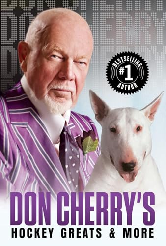 Don Cherry's Hockey Greats and More [Paperback]