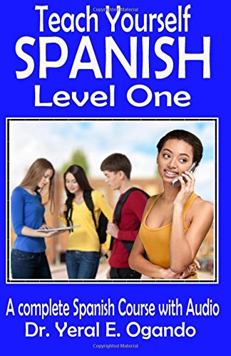 Teach Yourself Spanish - Level One  A Complete Spanish Course with Audio [Paperback]