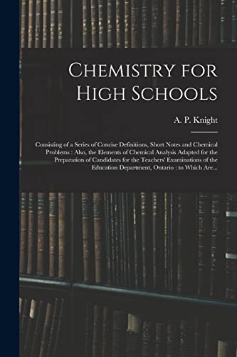 Chemistry For High Schools