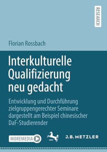 Interkulturelle Qualifizierung neu gedacht Entwicklung und Durchfhrung zielgru [Paperback]