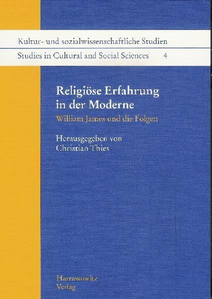 Religiose Erfahrung in der Moderne William James und die Folgen [Paperback]