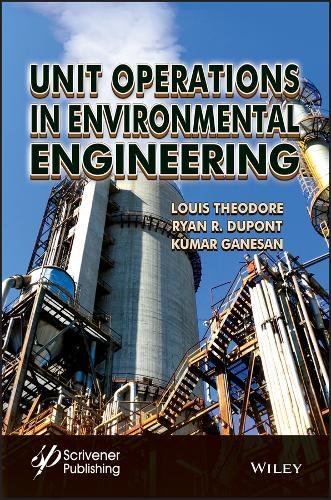 Unit Operations in Environmental Engineering [Hardcover]